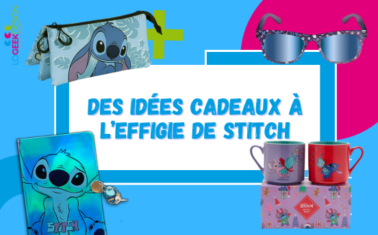 Idées cadeaux Stitch